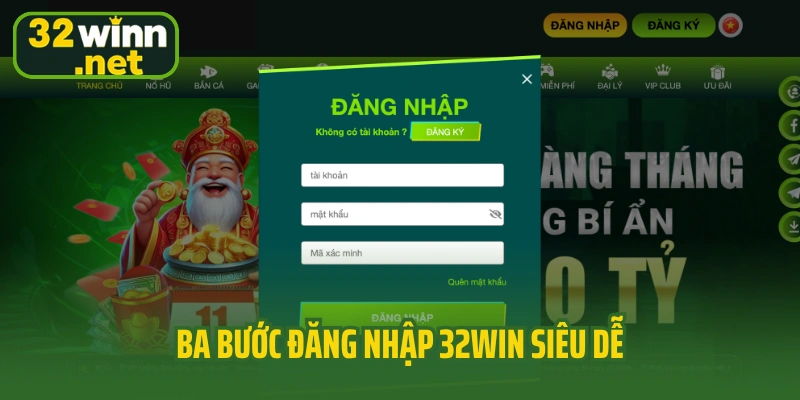 Ba bước đăng nhập 32win siêu dễ