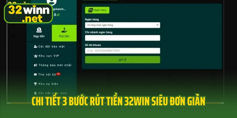 Chi tiết 3 bước rút tiền 32Win siêu đơn giản