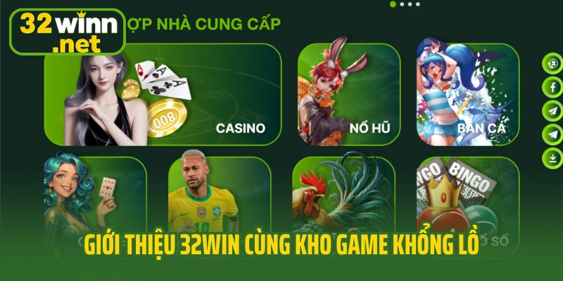 Giới thiệu 32win cùng kho game khổng lồ