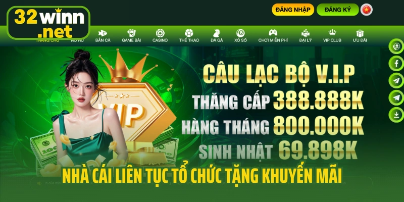Nhà cái liên tục tổ chức tặng khuyến mãi
