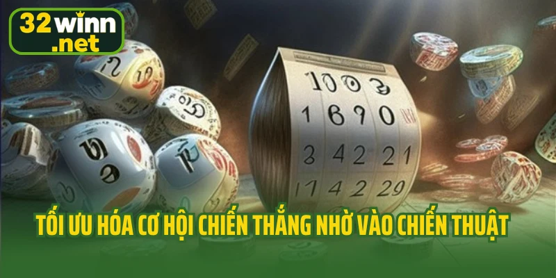 Tối ưu hóa cơ hội chiến thắng nhờ vào chiến thuật